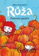 Růža - Podzimní patálie