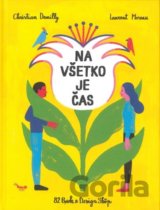 Na všetko je čas
