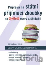 Příprava na státní přijímací zkoušky na čtyřleté obory vzdělávání - Český jazyk