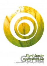 Slová útechy a povzbudenia