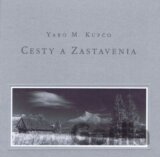 Cesty a Zastavenia