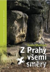 Z Prahy všemi směry