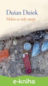 Melón sa vždy smeje