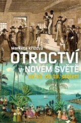 Otroctví v novém světě