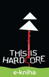 This Is Hardcore
