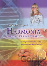 Harmónia zdravia, krásy a vitality