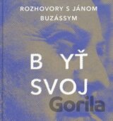 Byť svoj