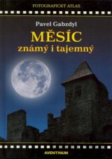 Měsíc známý i tajemný