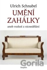 Umění zahálky