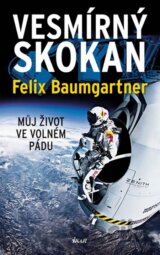 Vesmírný skokan - Můj život ve volném pádu