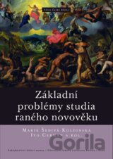 Základní problémy studia raného novověku