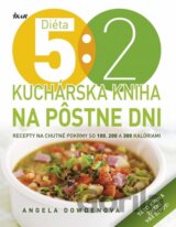 Diéta 5 : 2 - Kuchárska kniha na pôstne dni
