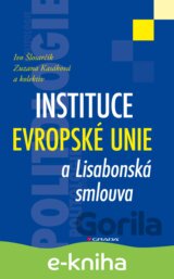 Instituce Evropské unie a Lisabonská smlouva