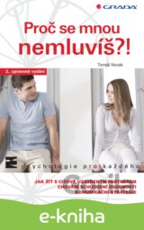 Proč se mnou nemluvíš?!