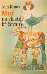 Muž na vlastní křižovatce