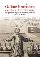 Odkaz bratrstva zlatého a růžového kříže