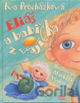 Eliáš a babička z vajíčka