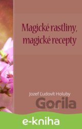 Magické rastliny, magické recepty