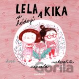 Lela a Kika se hádají