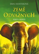 Země odvážných: Krev a kosti