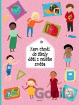 Kam chodí do školy děti z celého světa