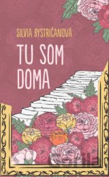 Tu som doma