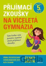 Přijímací zkoušky na víceletá gymnázia: český jazyk