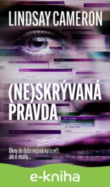 (Ne)skrývaná pravda