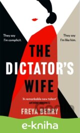 The Dictator's Wife