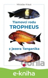 Tlamovci rodu Tropheus z jezera Tanganika