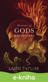 Dreams of Gods and Monsters