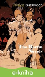The Berlin Novels