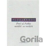 Proč už Pythie nevěští ve verších (Plútarchos) [CZ]