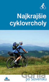 Najkrajšie cyklovrcholy (1. diel)
