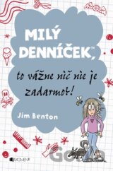 Milý denníček, to vážne nič nie je zadarmo?!