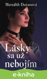 Lásky sa už nebojím