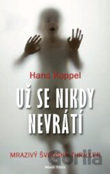 Už se nikdy nevrátí