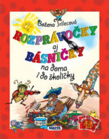 Rozprávočky aj básničky na doma i do školičky