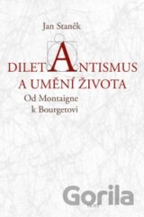 Diletantismus a umění života