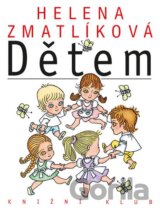 Helena Zmatlíková dětem