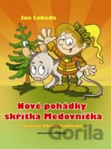 Nové pohádky skřítka Medovníčka