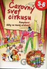 Čarovný svet cirkusu