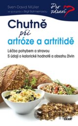 Chutně při artróze a artritidě