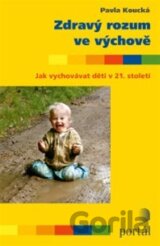 Zdravý rozum ve výchově