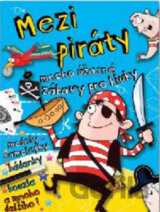 Mezi piráty - Mnoho úžasné zábavy pro kluky