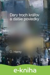 Dary troch kráľov a ďalšie poviedky