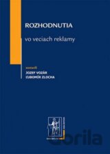 Rozhodnutia vo veciach reklamy