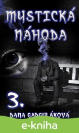 Mystická náhoda 3