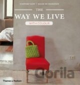 The Way We Live: With Colour