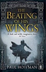 The Beating of his Wings